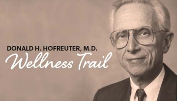 Donald H. Hofreuter M.D. Wellness Trail Thumbnail
